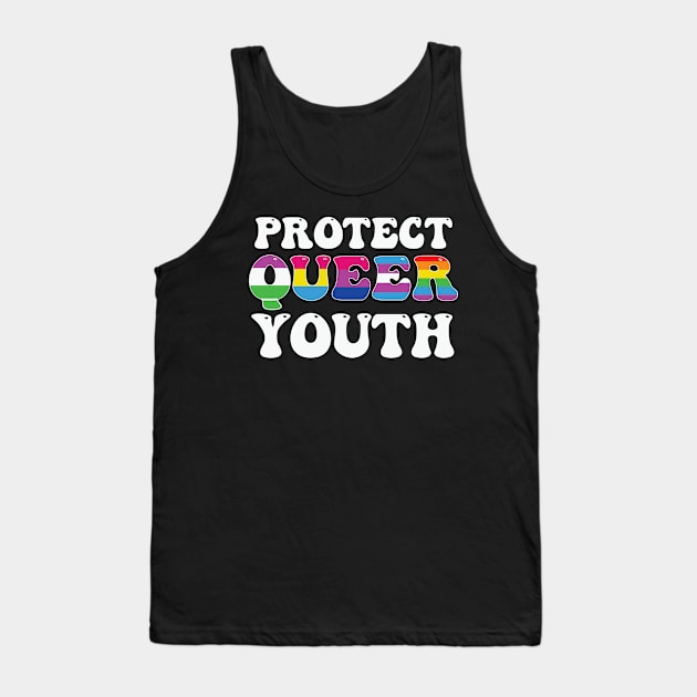 Protect Queer Youth LGBT Awareness Tank Top by ssflower